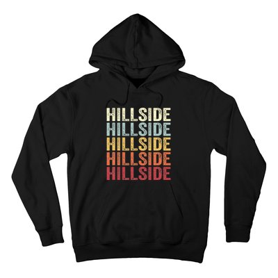 Hillside New Jersey Hillside Nj Retro Vintage Hoodie