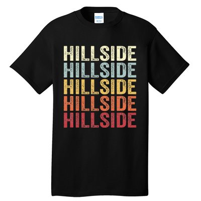 Hillside New Jersey Hillside Nj Retro Vintage Tall T-Shirt