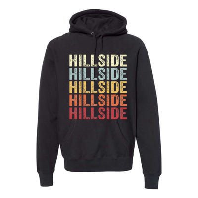 Hillside New Jersey Hillside Nj Retro Vintage Premium Hoodie