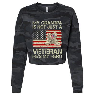 he's not just a veteran he is my grandpa Veteran Cropped Pullover Crew