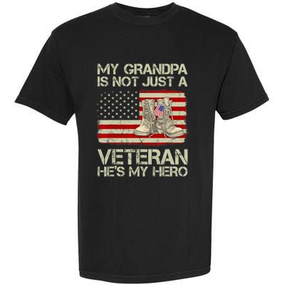 he's not just a veteran he is my grandpa Veteran Garment-Dyed Heavyweight T-Shirt