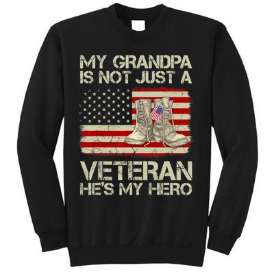 he's not just a veteran he is my grandpa Veteran Sweatshirt