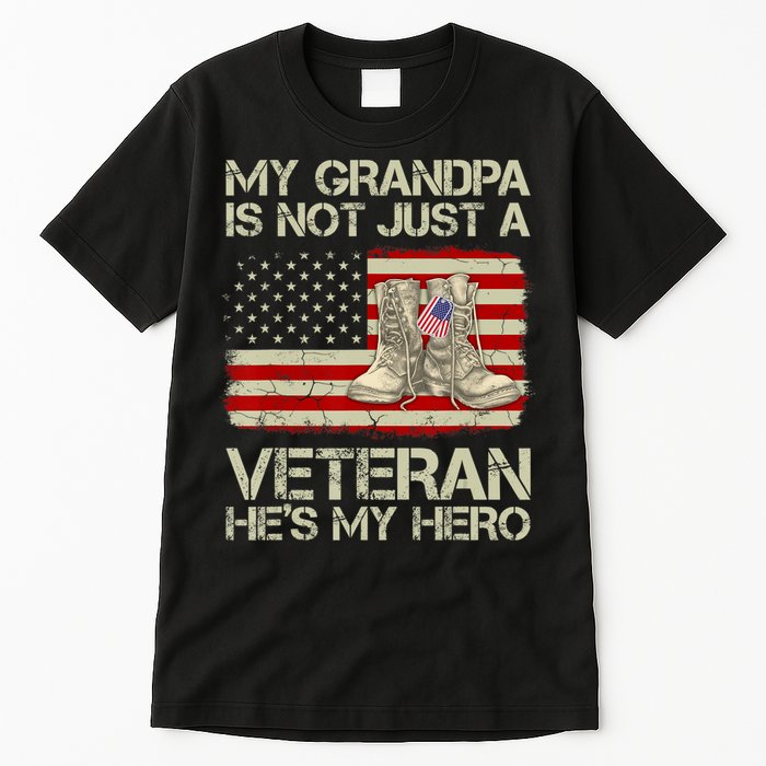 he's not just a veteran he is my grandpa Veteran Tall T-Shirt