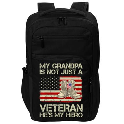 he's not just a veteran he is my grandpa Veteran Impact Tech Backpack