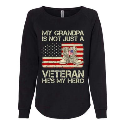 he's not just a veteran he is my grandpa Veteran Womens California Wash Sweatshirt