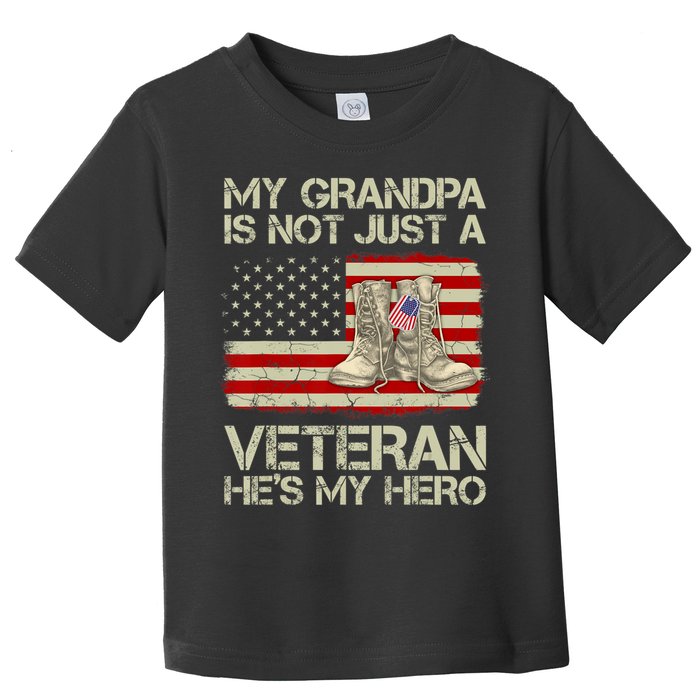 he's not just a veteran he is my grandpa Veteran Toddler T-Shirt