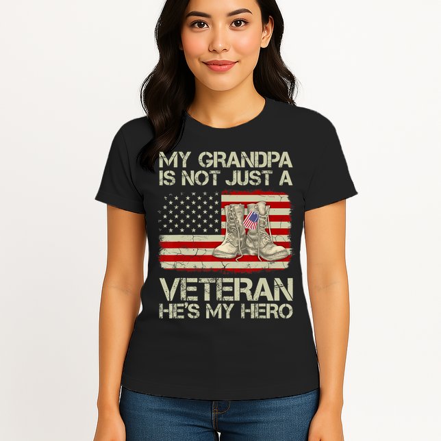 he's not just a veteran he is my grandpa Veteran Womens T-Shirt
