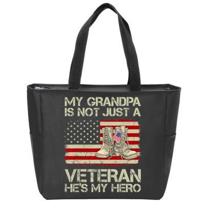 he's not just a veteran he is my grandpa Veteran Zip Tote Bag
