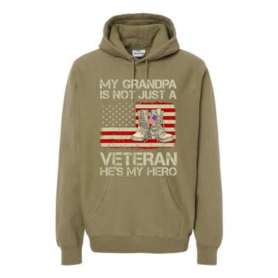 he's not just a veteran he is my grandpa Veteran Premium Hoodie