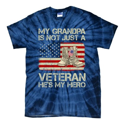 he's not just a veteran he is my grandpa Veteran Tie-Dye T-Shirt