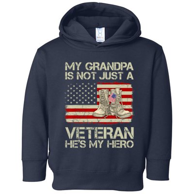 he's not just a veteran he is my grandpa Veteran Toddler Hoodie