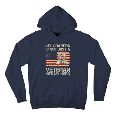 he's not just a veteran he is my grandpa Veteran Tall Hoodie