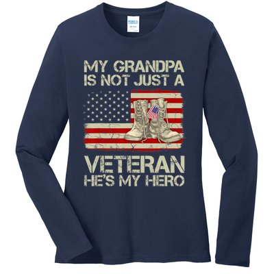 he's not just a veteran he is my grandpa Veteran Ladies Long Sleeve Shirt