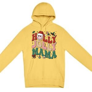 Holly N Jolly Mama Smile Santa Hat Jolly Mama Christmas Gift Premium Pullover Hoodie