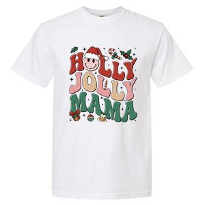 Holly N Jolly Mama Smile Santa Hat Jolly Mama Christmas Gift Garment-Dyed Heavyweight T-Shirt