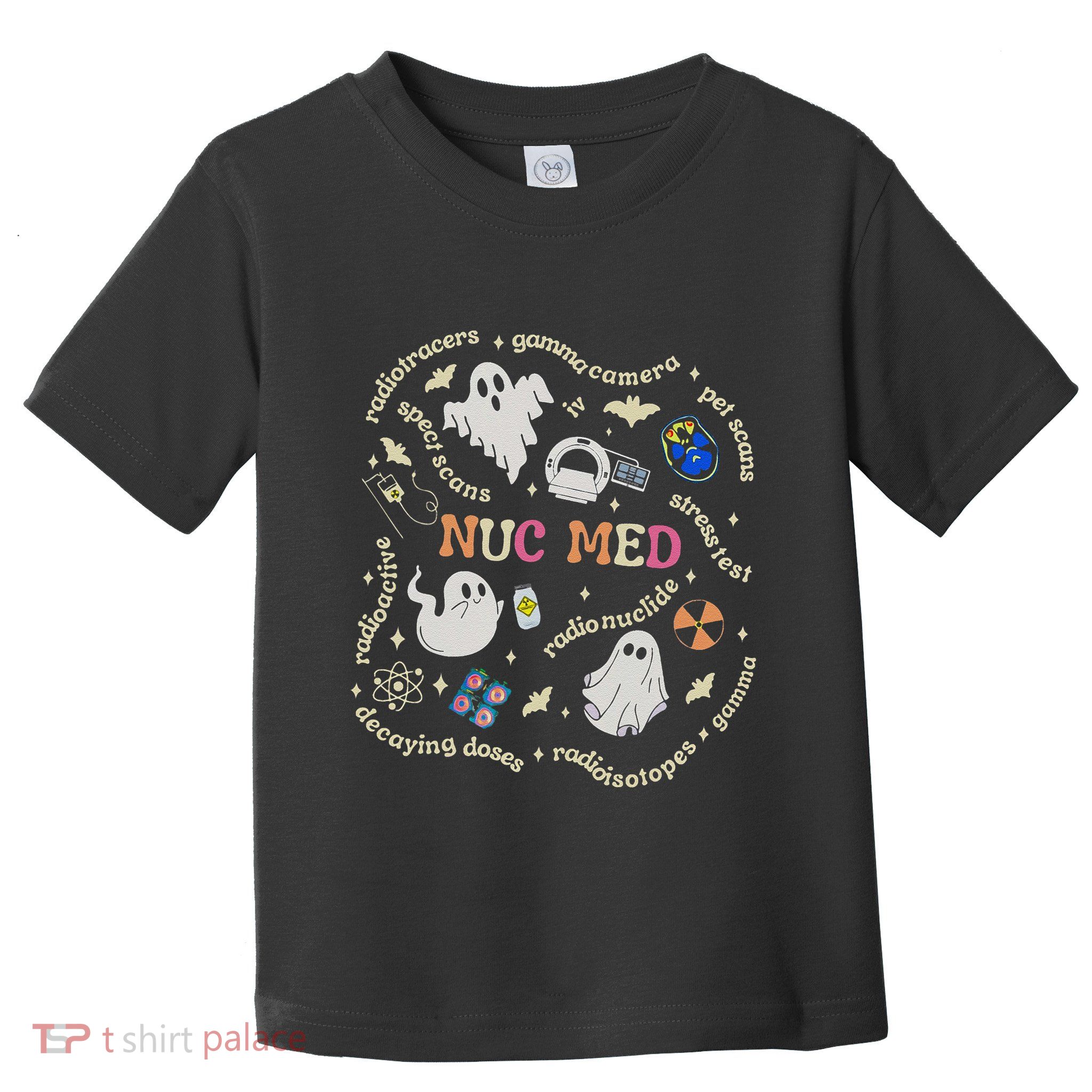 Halloween Nuc Med Tech Radiology Fall Nuc Med Tech Nmt Cnmt Toddler T-Shirt