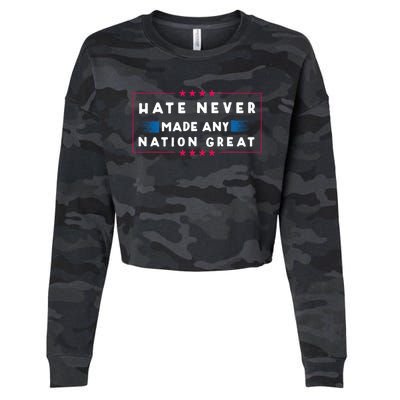 Hate Never Made Any Nation Great Cropped Pullover Crew