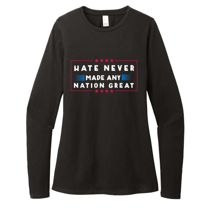 Hate Never Made Any Nation Great Funny Antitrump 2024 Gift Womens CVC Long Sleeve Shirt