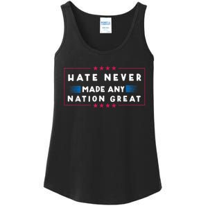 Hate Never Made Any Nation Great Funny Antitrump 2024 Gift Ladies Essential Tank