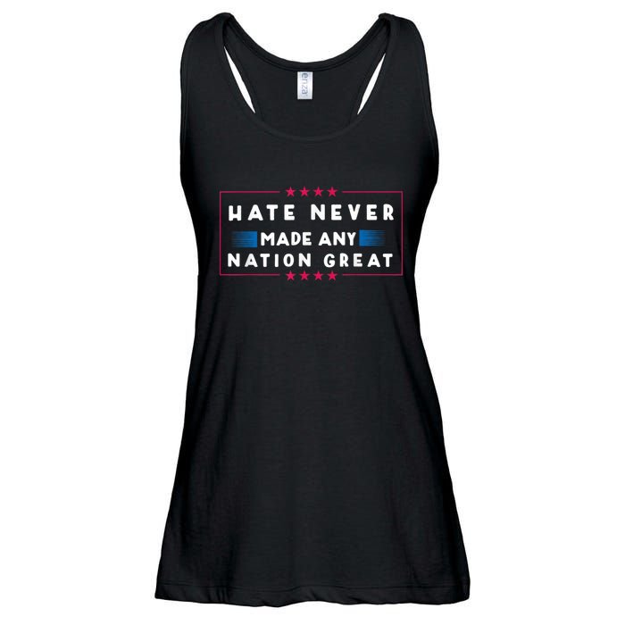 Hate Never Made Any Nation Great Funny Antitrump 2024 Gift Ladies Essential Flowy Tank