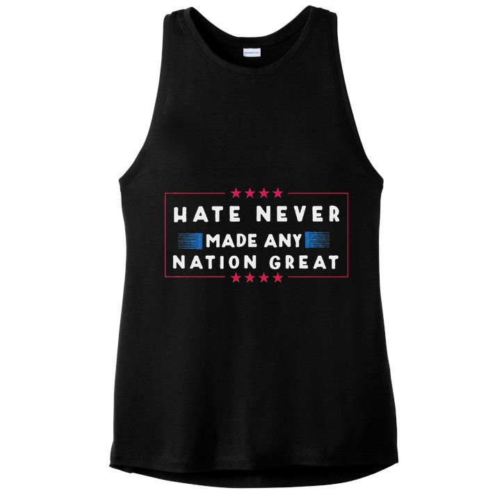 Hate Never Made Any Nation Great Funny Anti Trump Ladies PosiCharge Tri-Blend Wicking Tank