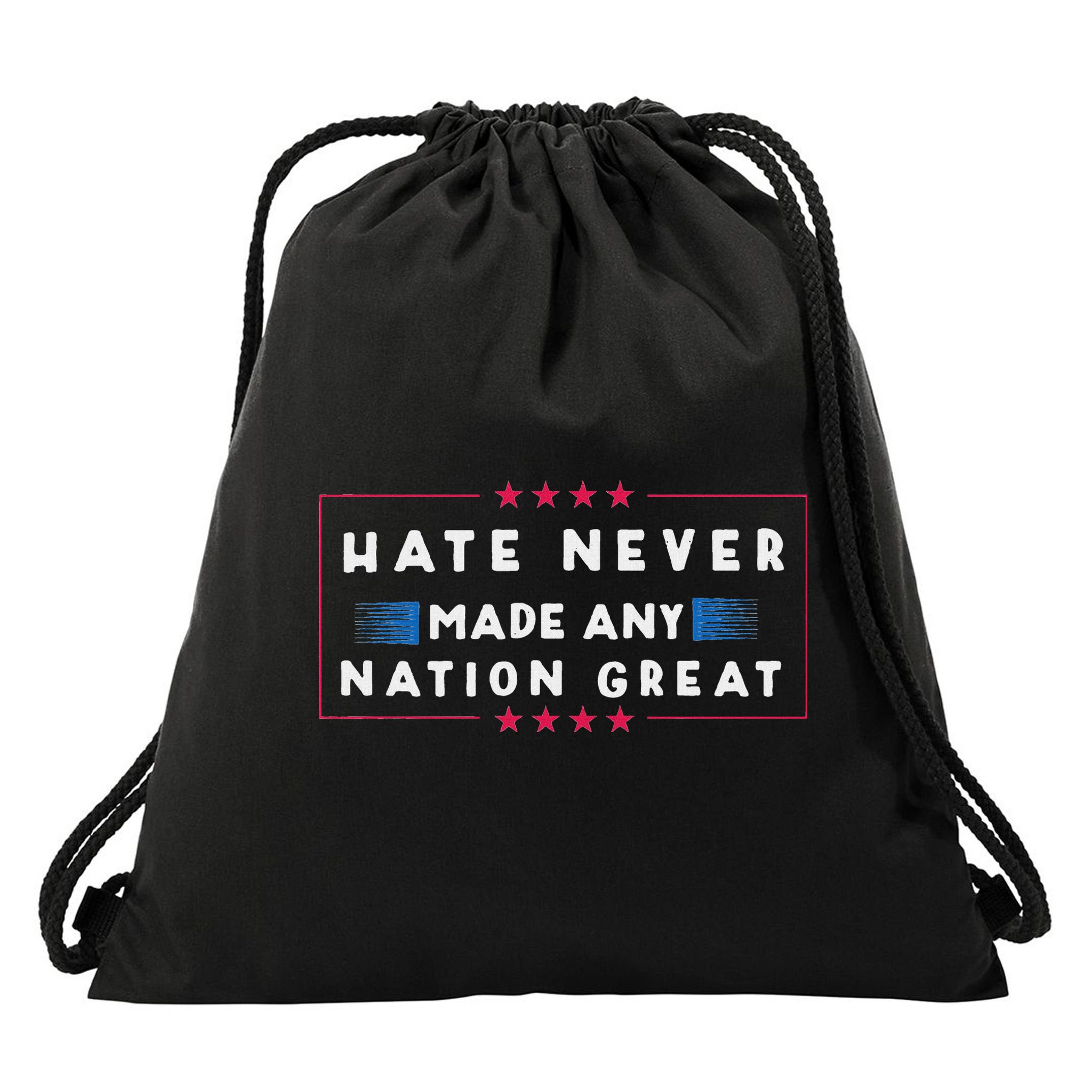 Hate Never Made Any Nation Great Funny Anti Trump Drawstring Bag