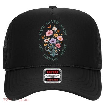 Hate Never Made Any Nation Great 8647 Trump Boho Floral High Crown Mesh Back Trucker Hat