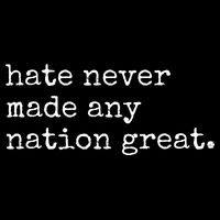 Hate Never Made Any Nation Great Backpack