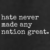 Hate Never Made Any Nation Great 11oz C Handle Ceramic Mug