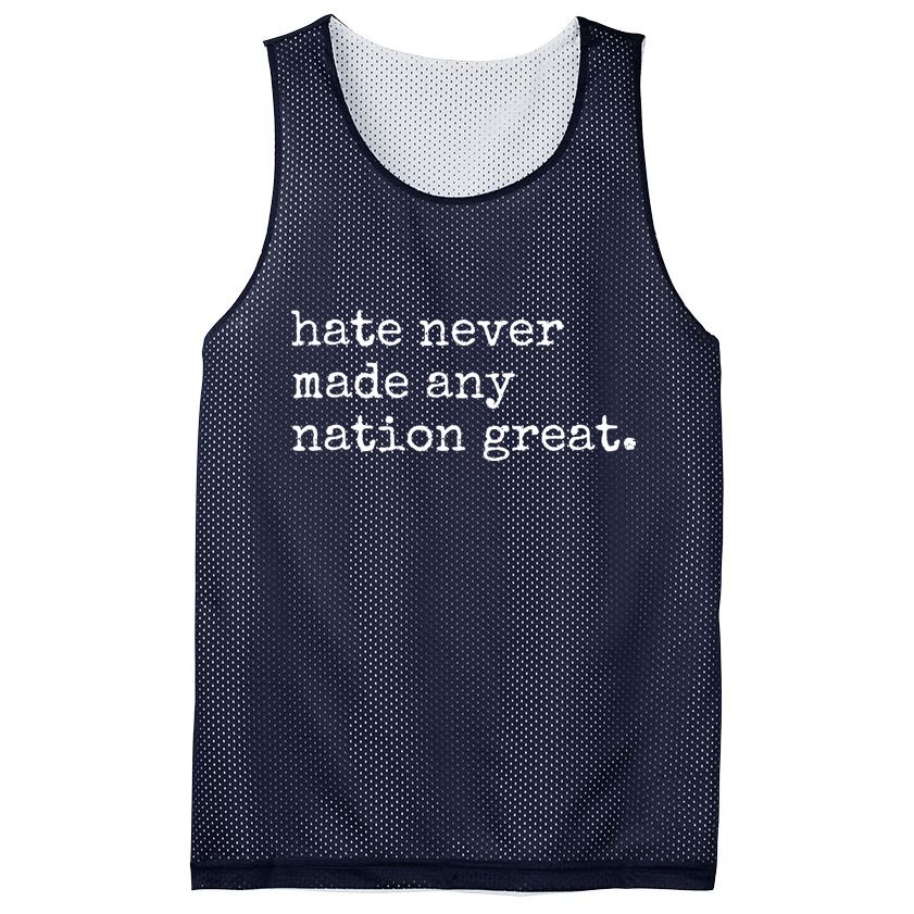 Hate Never Made Any Nation Great Mesh Reversible Basketball Jersey Tank