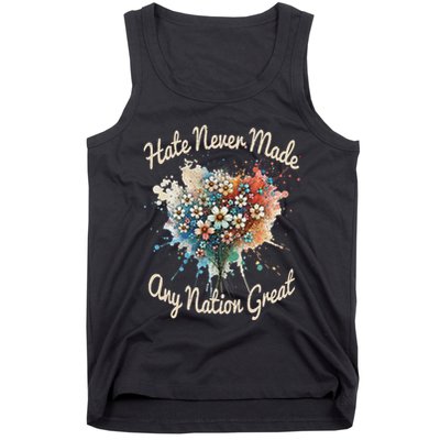 Hate Never Made Any Nation Great Funny Anti Trump 2025 Tank Top