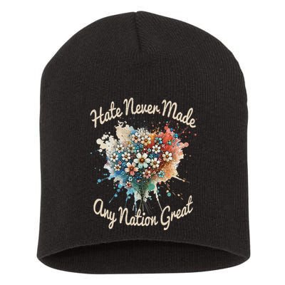 Hate Never Made Any Nation Great Funny Anti Trump 2025 Short Acrylic Beanie