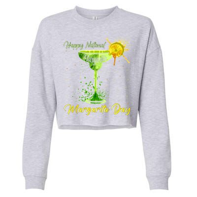 Happy National Margarita Day Funny Gift Cropped Pullover Crew