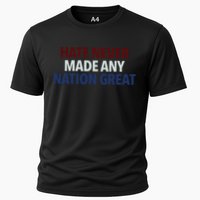 Hate Never Made Any Nation Great Racial Equality Cooling Performance Crew T-Shirt