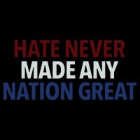 Hate Never Made Any Nation Great Racial Equality Cooling Performance Crew T-Shirt