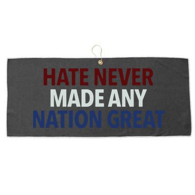 Hate Never Made Any Nation Great Racial Equality Large Microfiber Waffle Golf Towel