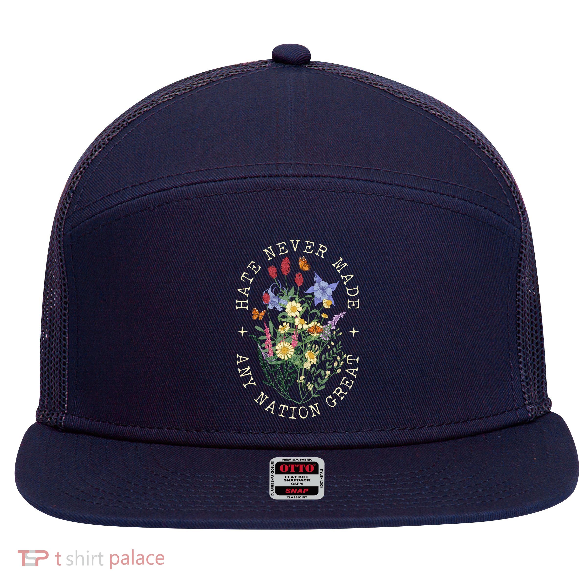 Hate Never Made Any Nation Great Anti Trump Vintage Flowers 7 Panel Mesh Trucker Snapback Hat
