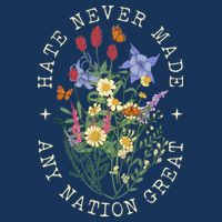 Hate Never Made Any Nation Great Anti Trump Vintage Flowers Button