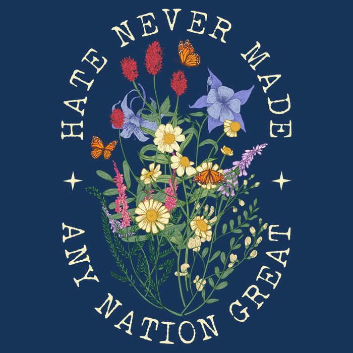 Hate Never Made Any Nation Great Anti Trump Vintage Flowers Button