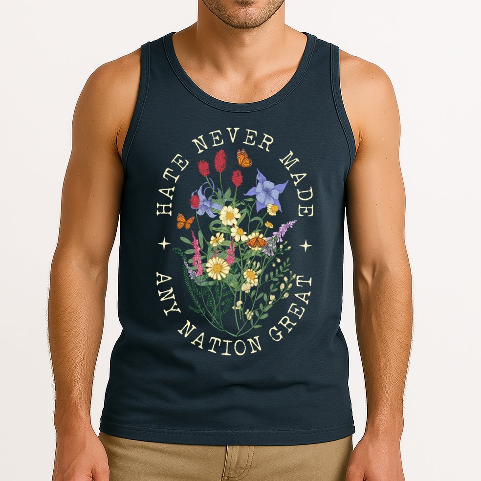 Hate Never Made Any Nation Great Anti Trump Vintage Flowers Tank Top