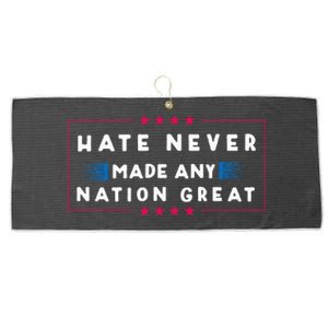 Hate Never Made Any Nation Great Funny Anti Trump Large Microfiber Waffle Golf Towel