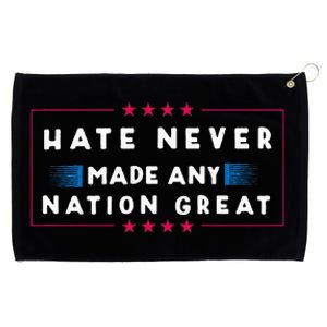 Hate Never Made Any Nation Great Funny Anti Trump Grommeted Golf Towel