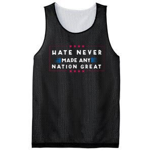 Hate Never Made Any Nation Great Funny Antitrump 2020 Gift Mesh Reversible Basketball Jersey Tank