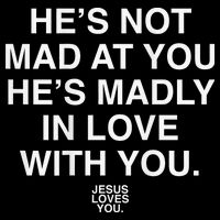 He's Not Mad At You He's Madly In Love With You Jesus Lovers 16 in Basic Backpack