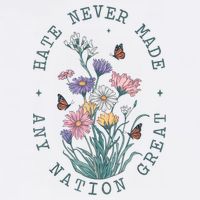 Hate Never Made Any Nation Great Anti Trump Floral Butterflies Baby Bodysuit