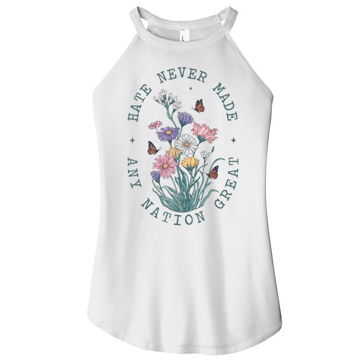 Hate Never Made Any Nation Great Anti Trump Floral Butterflies Women's Perfect Tri Rocker Tank