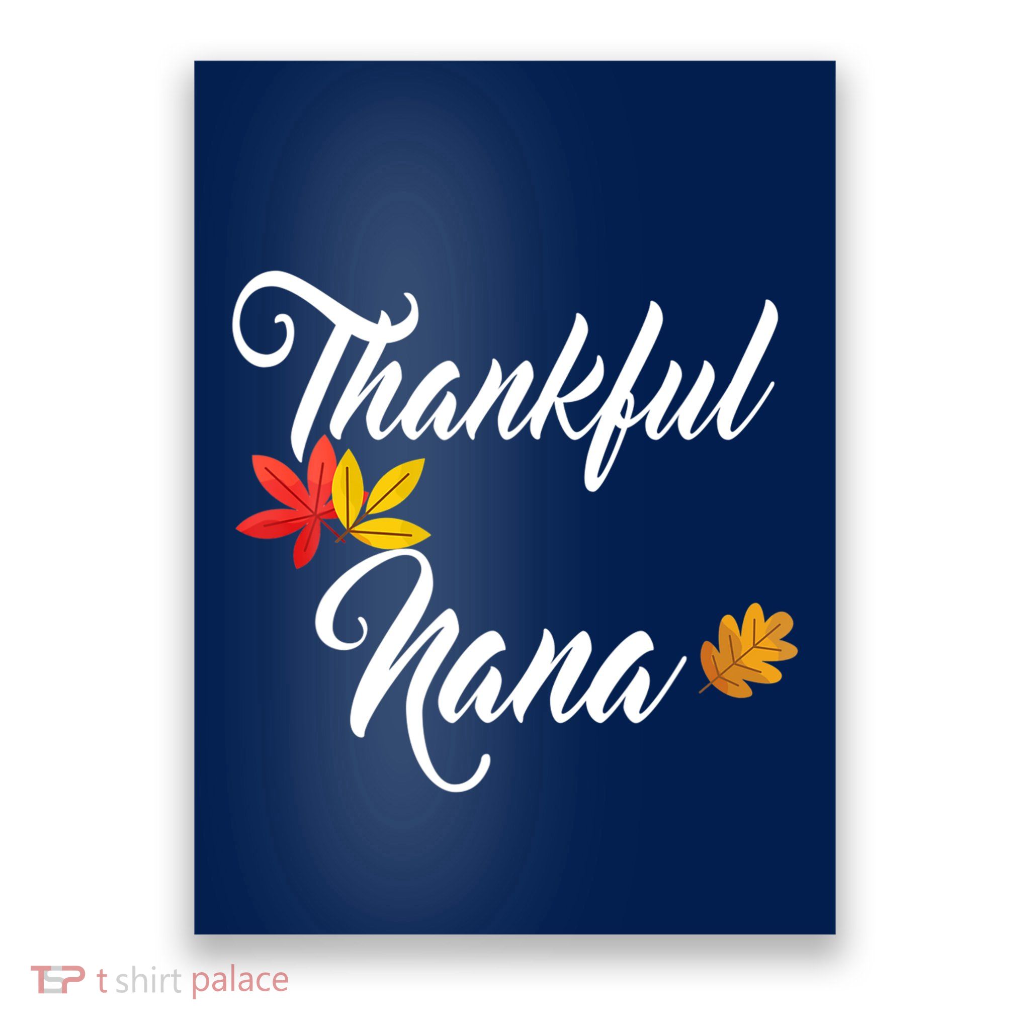 Hankful Nana Mom Hanksgiving Poster