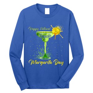 Happy National Margarita Day Great Gift Long Sleeve Shirt