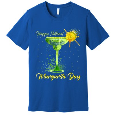 Happy National Margarita Day Great Gift Premium T-Shirt