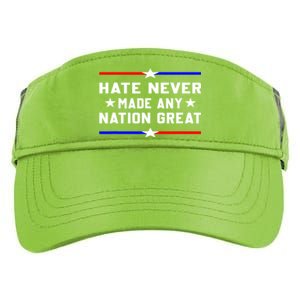 Hate Never Made Any Nation Great Adult Drive Performance Visor